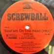 画像2: SCREWBALL / BEAT'EM IN THE HEAD (RMX)