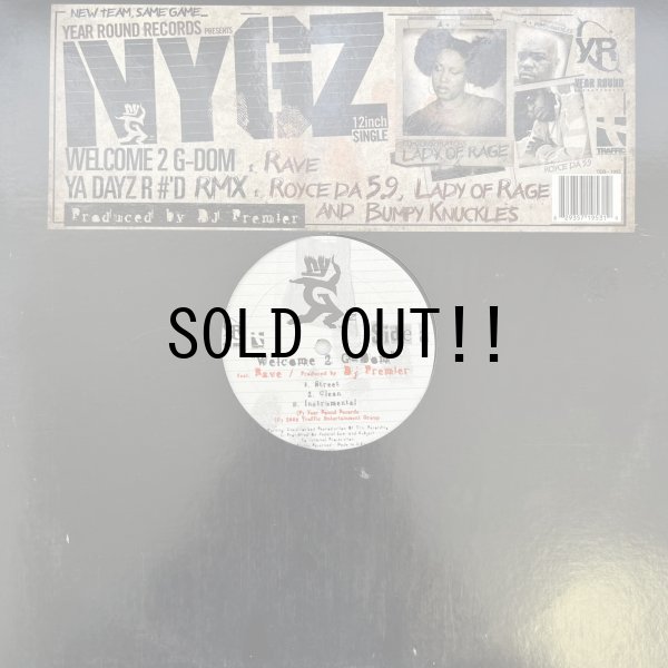 画像1: NYG'Z / WELCOME 2 G-DOM - YA DAYZ R #'D RMX