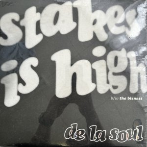 画像: DE LA SOUL / STAKES IS HIGH - THE BIZNESS