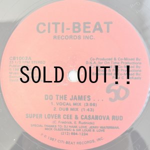 画像: SUPER LOVER CEE & CASANOVA RUD / DO THE JAMES...