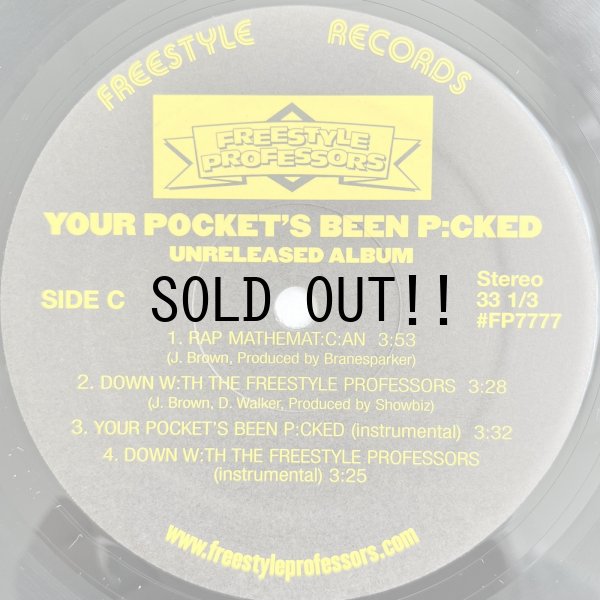 画像6: FREESTYLE PROFESSORS / YOUR POCKET'S BEEN P:CKED (THE UNRELEASED ALBUM)