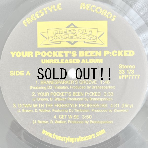 画像4: FREESTYLE PROFESSORS / YOUR POCKET'S BEEN P:CKED (THE UNRELEASED ALBUM)