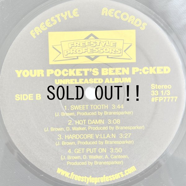 画像5: FREESTYLE PROFESSORS / YOUR POCKET'S BEEN P:CKED (THE UNRELEASED ALBUM)