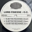 画像1: LORD FINESSE : O.C. / YA BETTER RECOGNIZE - ROYAL FLUSH : BIG L / THOROUGH FAM