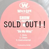 画像:  SHOW feat. PARTY ARTY & FAT JOE / ON MY WAY