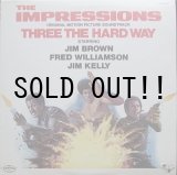 画像: O.S.T. (THE IMPRESSIONS) / THREE THE HARD WAY