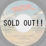 画像: T-CONNECTION / GROOVE TO GET DOWN 