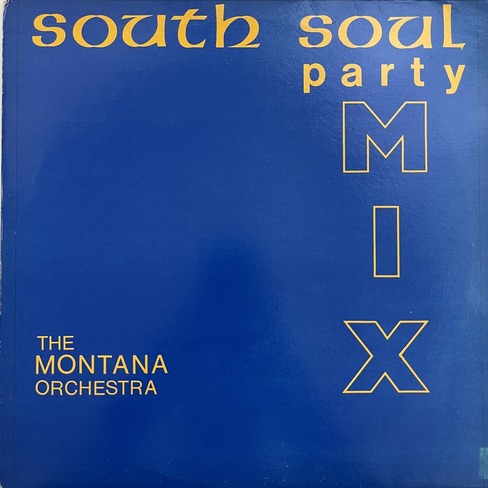 画像1: THE MONTANA ORCHESTRA / SOUTH SOUL PARTY MIX
