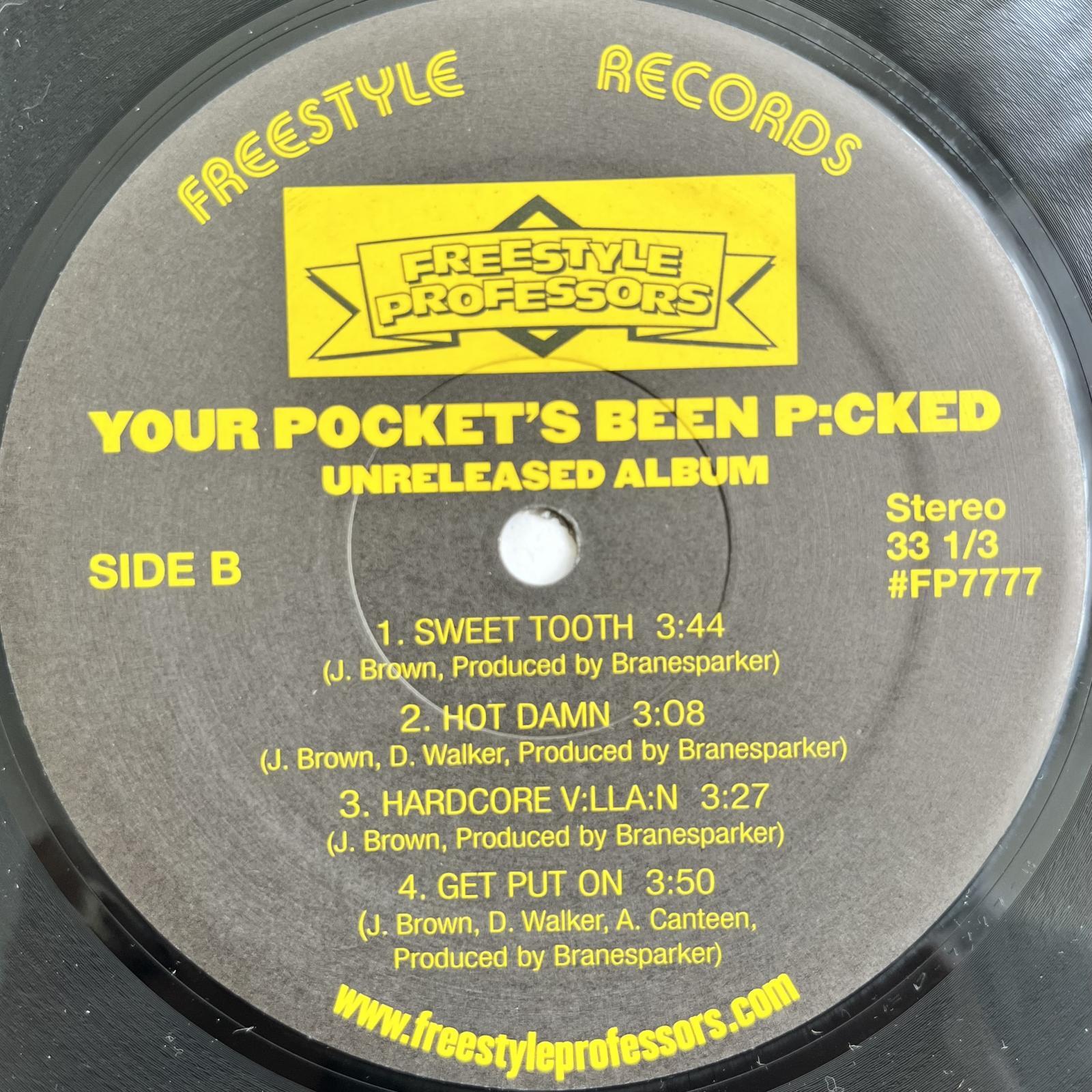 画像5: FREESTYLE PROFESSORS / YOUR POCKET'S BEEN P:CKED (THE UNRELEASED ALBUM)