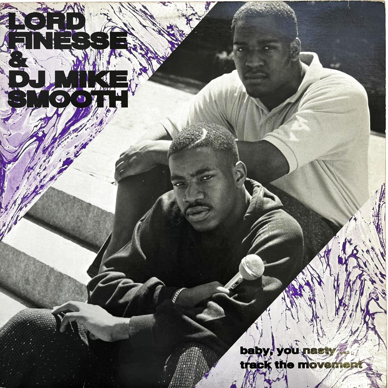 画像1: LORD FINESSE & DJ MIKE SMOOTH / BABY, YOU NASTY